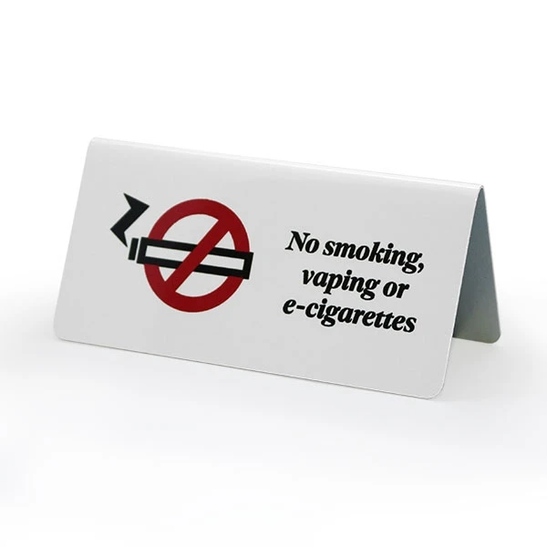 No Smoking Or Vaping Aluminium Tent Sign - Pack Of 5 3 No Smoking Or Vaping Aluminium Tent Sign - Pack Of 5
